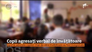 Elevi agresați verbal de învățătoare. Jignirile adresate copiilor au fost inregistrate
