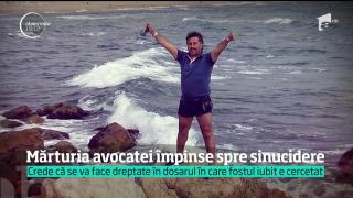 Mărturia avocatei împinse spre sinucidere, după ce a fost TERORIZATĂ de iubit!