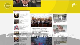Cele mai vizualizate știri pe Observator.TV