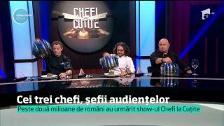 Cei trei chefi de la ”Chefi la cuție”, șefii audiențelor