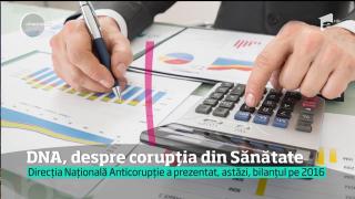 DNA, despre corupția din Sănătate. Comisioanele pentru încheierea contractelor cu spitalele de stat au ajuns şi de până la 60%