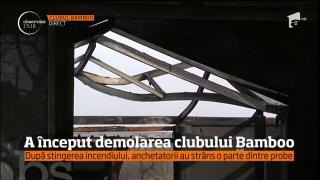 Clubul Bamboo, demolat cu excavatoare. Anchetatorii ridică primele probe după incendiu (VIDEO)
