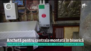 Mai mulţi preoţi riscă să fie închişi pentru că..au montat o centrală termică într-o biserică