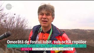 O mamă din Argeș a fost UCISĂ de fostul iubit, chiar SUB OCHII COPIILOR! Imagini cu puternic impact emoţional