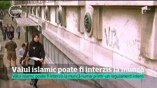 Portul vălului islamic poate fi interzis la muncă! Două femei au fost concediate după ce nu au vrut să renunţe la văl în timpul serviciului