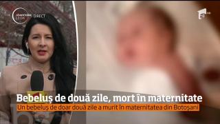 Bebeluș MORT după doar două zile de viaţă, la maternitatea din Botoșani. Mama copilului acuză spitalul pentru tragedie (VIDEO)
