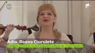 DOLIU pe scena artistică din România! Îndrăgita interpretă de muzică populară, Ileana Ciuculete, a murit într-un spital din Bucureşti