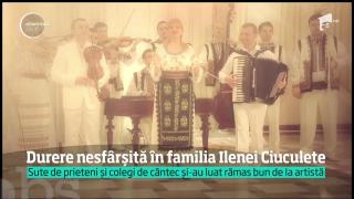 Durere nesfârșită în familia Ilenei Ciuculete! Îndrăgita artistă va fi condusă sâmbătă pe ultimul drum