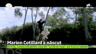 Marion Cotillard, din nou mamă! Actriţa a adus pe lume o fetiţă (VIDEO)