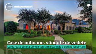 Cântăreaţa Selena Gomez şi-a scos casa la vânzare!