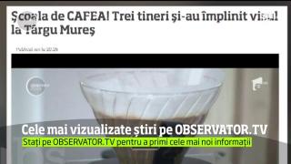 Cele mai vizualizate știri pe Observator.TV