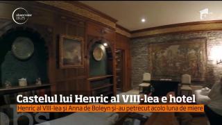 Castelul diabolicului rege Henric al VIII-lea, transformat în hotel