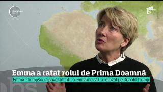 Emma Thompson a ratat rolul de Prima Doamnă! Actriţa a fost curtată chiar de Donald Trump