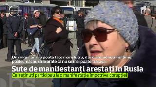Arestări la Moscova: Peste 700 de persoane au fost reţinute după o amplă manifestaţie împotriva corupţiei
