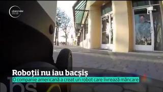 Roboţi "angajaţi" să facă livrări de mâncare la domiciliu. Care este cel mai mare avantaj pentru clienţi (VIDEO)