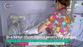 O mamă din Ialomița și-a bătut crunt copilul de numai o lună