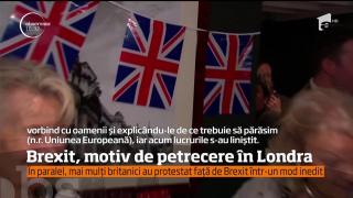 Brexit, motiv de petrecere în Londra