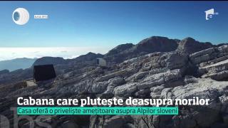 Două cabane, suspendate între cer şi pământ, deasupra Alpilor sloveni, uimesc prin frumuseţea lor