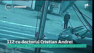 CARAMBOL provocat de doctorul Cristian Andrei! Întreaga scenă, surprinsă pe camerele de supraveghere