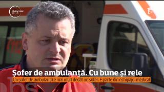 Un şofer pe ambulanţă nu e doar şofer! Ce trebuie să ştie să facă, la intervenţii