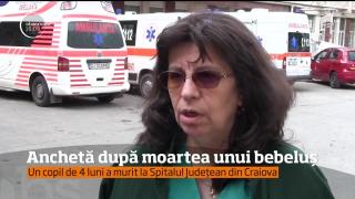 Anchetă la Spitalul din Craiova, după ce părinţii acuză medicii că au deconectat aparatele care îl ţineau în viaţă pe bebeluşul lor