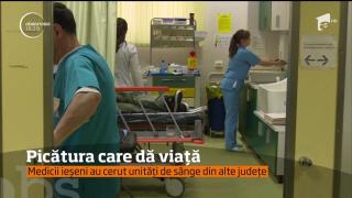 Criză de sânge fără precedent în spitalele din Iaşi! Medicii au ajuns să drămuiască fiecare picătură
