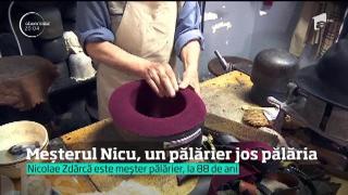 Meşterul Nicu, cel mai în vârstă pălărier al Capitalei!