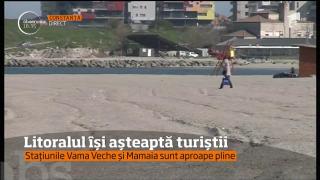 Litoralul îşi aşteaptă turiştii. Stațiunile Vama Veche și Mamaia sunt aproape pline