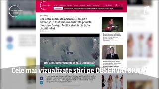 Cele mai vizualizate știri pe Observator.TV