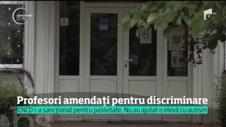 Grave acuzaţii de discriminare:  Trei profesori din Galați, amendați pentru că nu au ajutat o fetiţă cu autism să se integreze la şcoală
