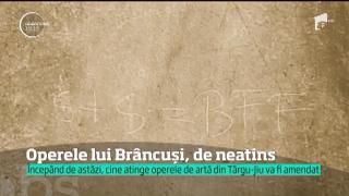 Operele lui Brâncuşi din parcul din Târgu-Jiu vor fi în sfârşit protejate. Nimeni nu se mai atinge de ele