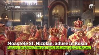 Moştele Sfântului Nicolae au ajuns la Moscova şi au creat isterie la Catedrala Mântuitorului