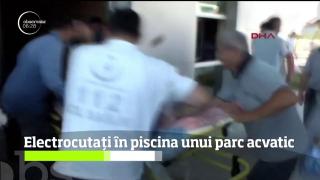 Tragedie în Turcia. Cinci oameni au murit electrocutaţi în piscina unui parc acvatic