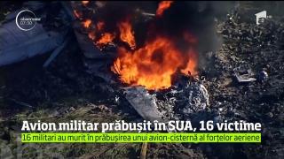 Un avion-cisternă militar pentru alimentare în zbor s-a prăbuşit în SUA. 16 soldaţi americani şi-au pierdut viaţa