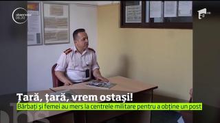Ţară, ţară, vrem ostaşi! Armata Română cauta voluntari care să se înroleze