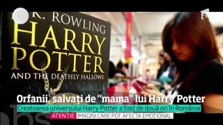 Autoarea lui Harry Potter vrea să-i salveze pe orfanii României. Şi nu doar pe ei. Ea a înfiinţat o fundaţie pentru copiii instituţionalizaţi