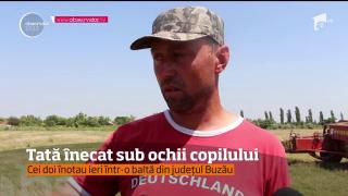 Clipe teribile la Buzău! Un bărbat a murit înecat chiar lângă fiul său. Cei doi ieşiseră să se răcorească la baltă