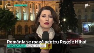 România se roagă pentru Regele Mihai