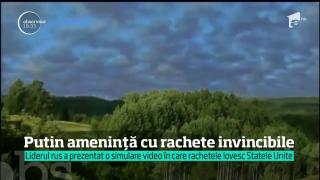 Liderul rus Vladimir Putin amenință cu rachete invincibile