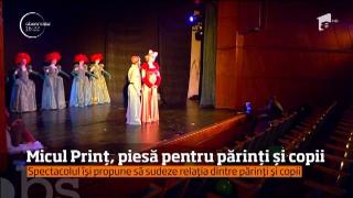 Micul Prinţ, un spectacol pentru toate vârstele