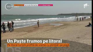 Paște frumos pe litoral. Acolo sunt şi acum mii de turişti