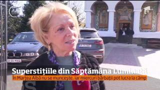 Superstiţii de Săptămâna Luminată