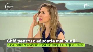 Ghid pentru o educație mai bună. Sfaturi practice de la bloggeriţa Prinţesa Urbană, invitată la Observatorul Matinal