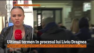Ultimul termen în dosarul lui Liviu Dragnea