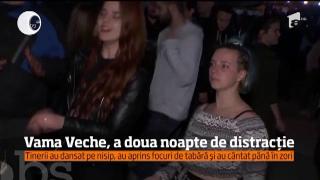 Vama Veche, a doua noapte de distracție