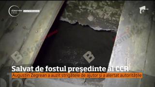 Fostul preşedinte al Curţii Constituţionale, Augustin Zegrean, a salvat un tânăr care căzuse într-o groapă adâncă de patru metri