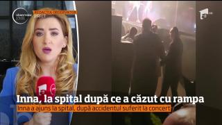 Inna a ajuns la spital, după un accident suferit în timpul concertului pe care îl susţinea la Istanbul