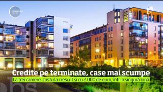 Credite pe terminate, case mai scumpe! Fondurile se termină repede pentru programul Prima Casă