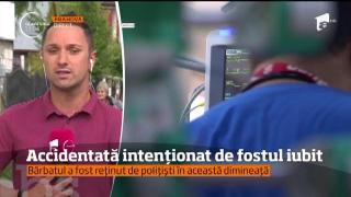 O tânără de 21 de ani a fost călcată intenţionat cu maşina de fostul iubit, într-o localitate din Prahova