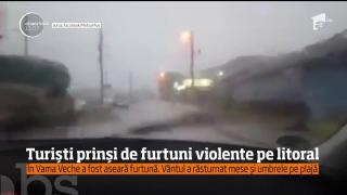 Turiști prinși de furtuni violente pe litoral. A fost vijelie la Vama Veche